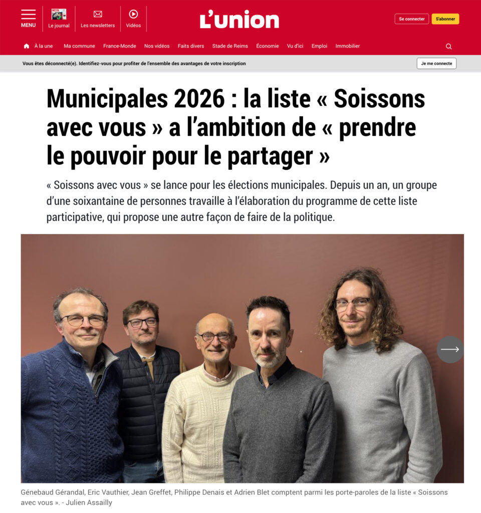 Article dans l'UNION "Municipales 2026  :la liste Soissons avec vous à l'ambition de prendre le pouvoir pour le partager