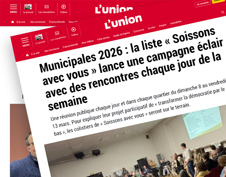 Revue de presse de la liste "Soissons avec vous" qui se présente pour les municipales de la ville de Soissons 2026